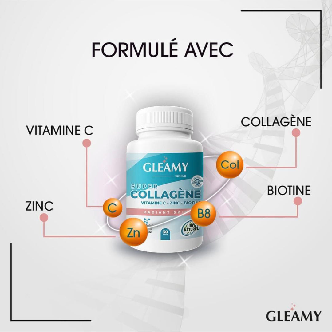 GLEAMY _ Gleamy SUPER COLLAGÈNE  Vitamines C - ZINC - BIOTINE  / 30 Gelules